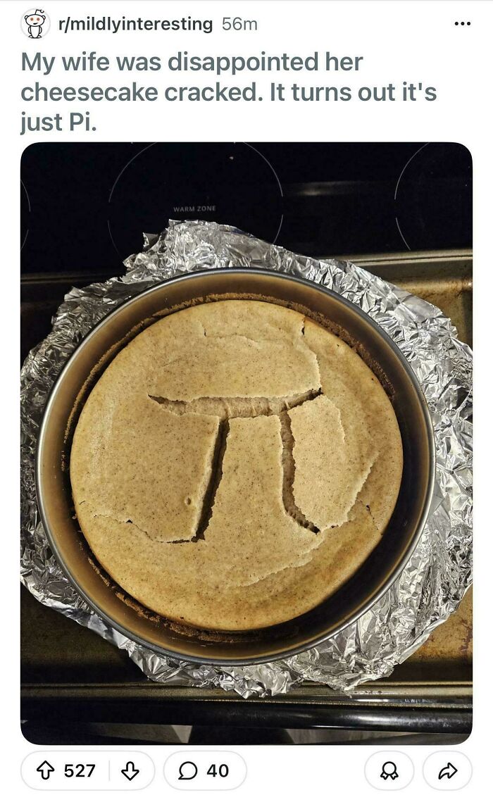 Cheesecake cracked with pi symbol crack pun