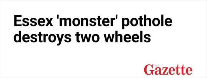 Essex Gazette headline on monster pothole destroying two wheels