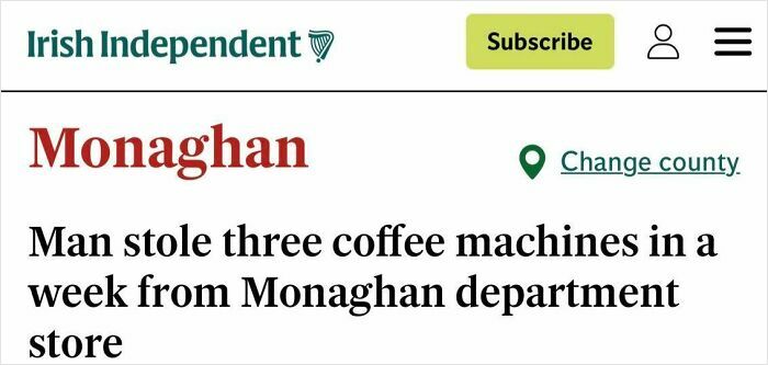 Irish Independent story on man stealing three coffee machines in a week