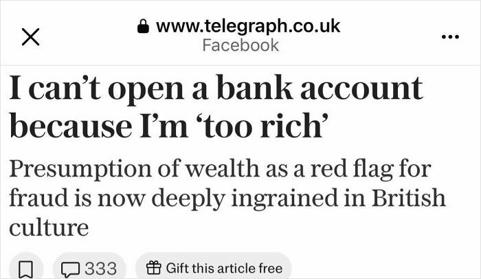Humorous headline about inability to open bank account for being too rich