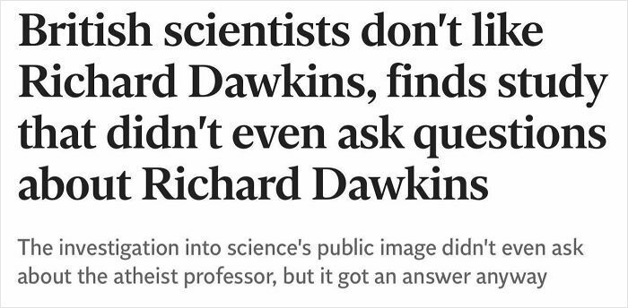 Funny headline about British scientists disliking Richard Dawkins without asking