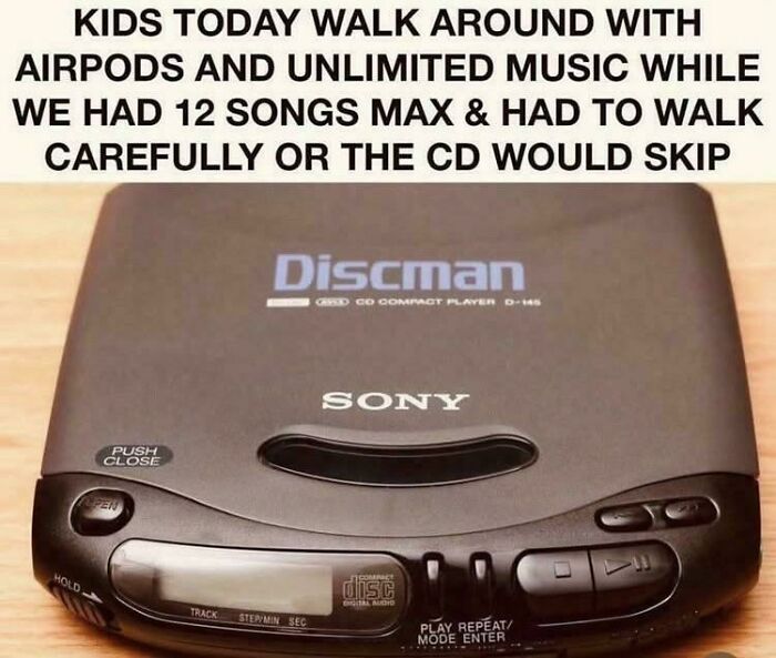 A close-up of a Sony Discman, a 90s kids throwback meme about portable music struggles.
