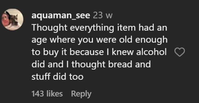 Misunderstanding age restrictions for buying bread and alcohol