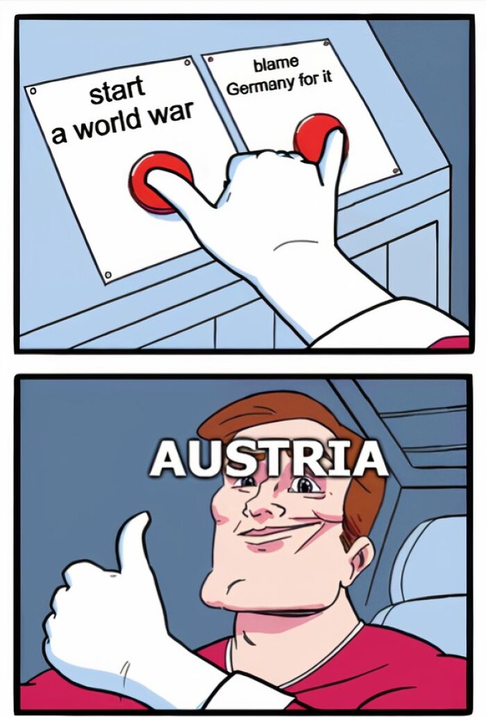 Austria Be Like