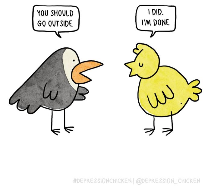 “Depression Chicken” Returns With More Relatable Comics About Anxiety, Overthinking, And Everyday Struggles (50 New Pics)