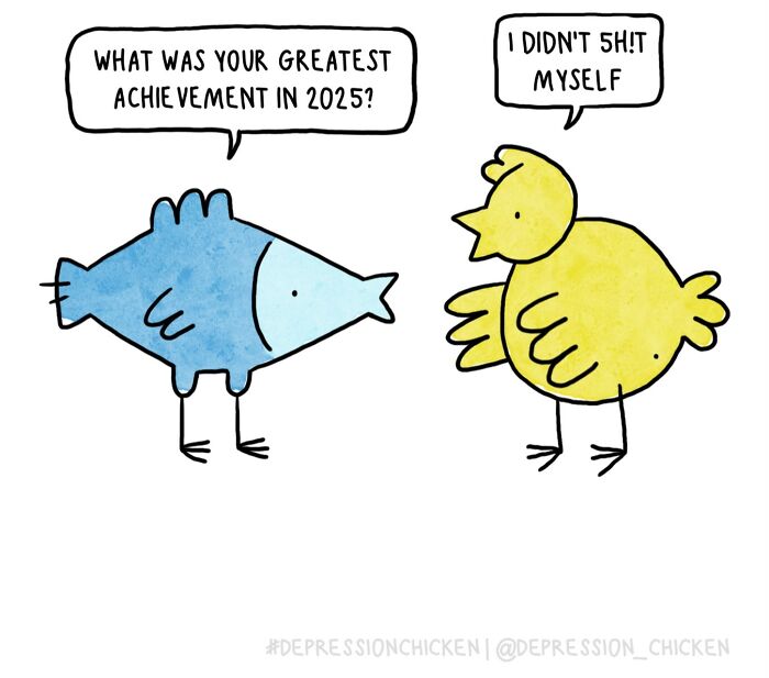 “Depression Chicken” Returns With More Relatable Comics About Anxiety, Overthinking, And Everyday Struggles (50 New Pics)
