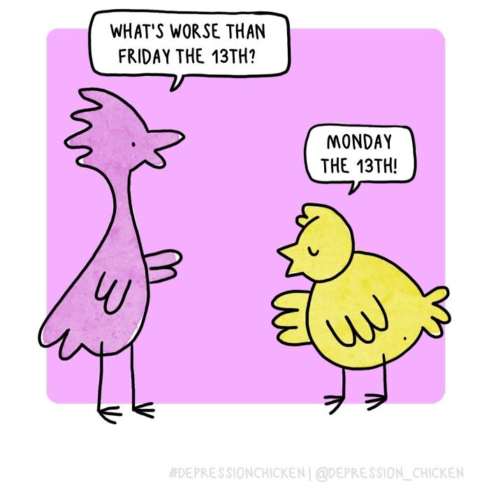 “Depression Chicken” Returns With More Relatable Comics About Anxiety, Overthinking, And Everyday Struggles (50 New Pics)