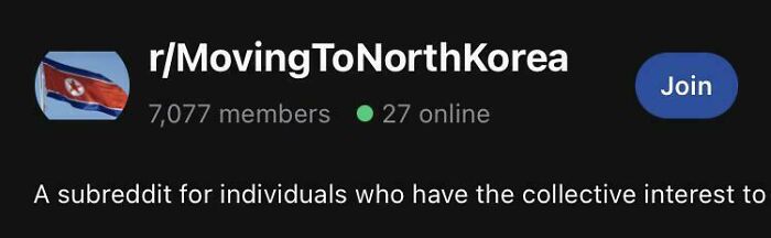 Reddit community rMovingToNorthKorea with over 7,000 members