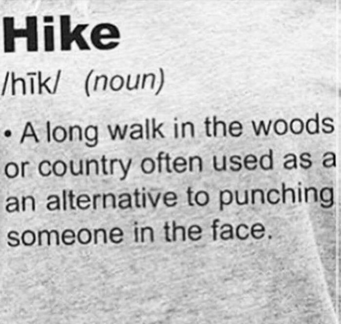 Definition of hike as a walk in the woods as an alternative to aggression