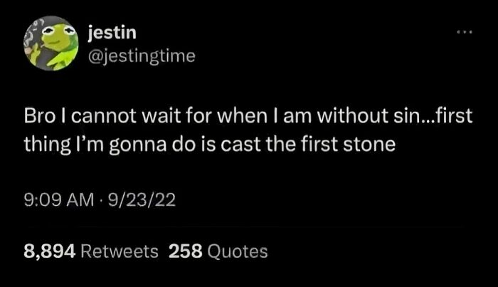 Tweet about eagerly waiting to cast the first stone when without sin