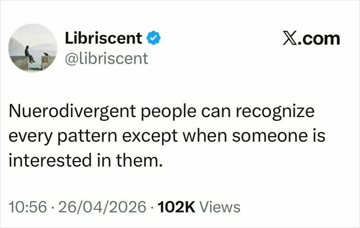 Tweet about neurodivergent people missing signs of interest from others