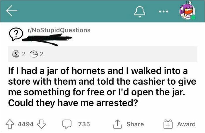 Online post asking if threatening to open a jar of hornets makes one arrestable