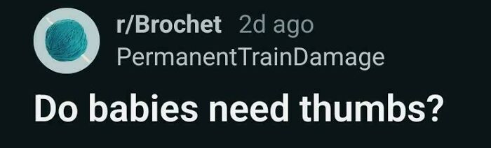 Reddit post questioning if babies need thumbs