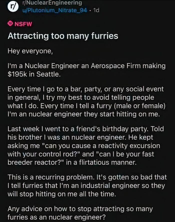 Nuclear engineer complains about attracting too many furries at social events