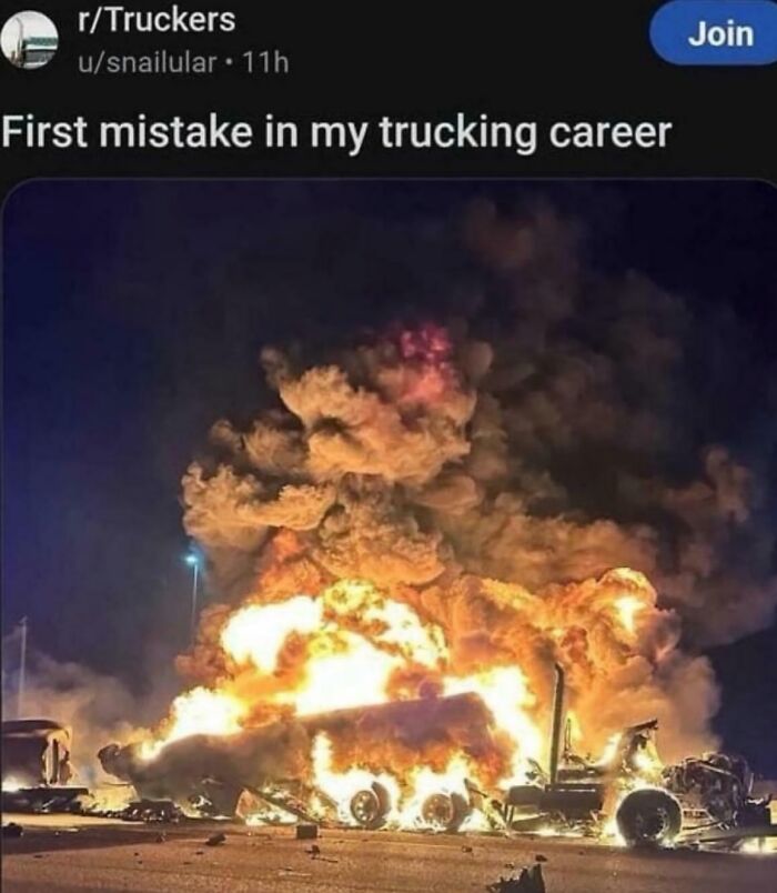 Image of a fiery truck explosion described as first trucking career mistake