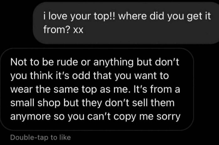 Instagram message where one user refuses to let another copy their unique top