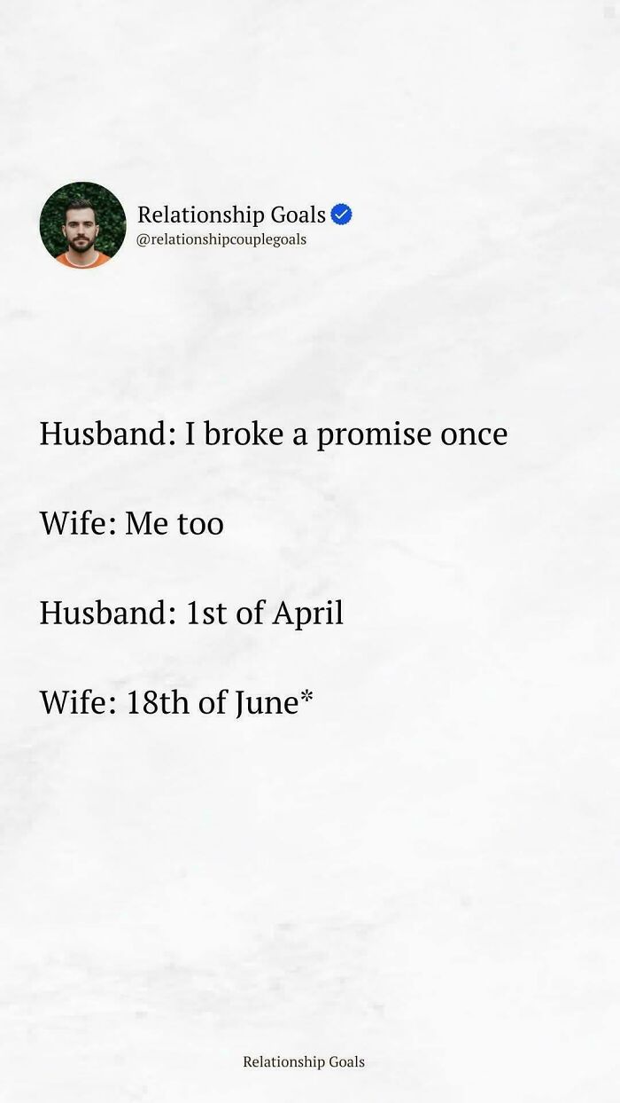 Funny relationship meme about husband and wife breaking promises on different dates