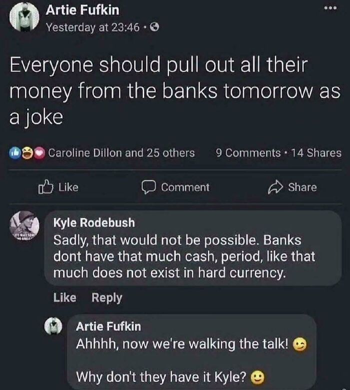 Funny internet meme about banks not having enough cash as a joke suggestion