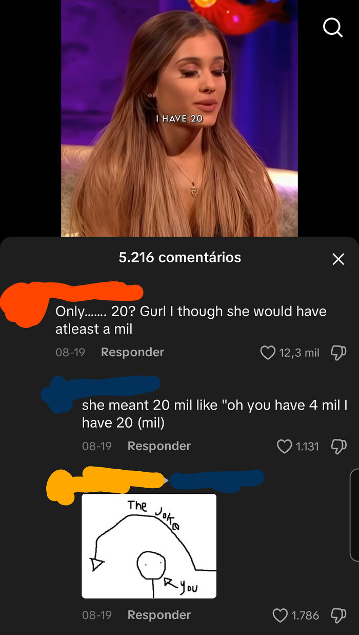 It Was An Interview, And He Said, "How Many Followers Do You Have 4 Mil" To Ariana Grande, And She Said, "Oh, That's Great! I've Got 20"
