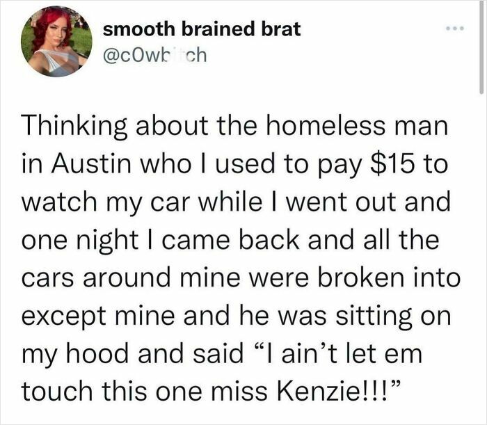 Tweet about a homeless man protecting a car from break-ins in Austin.