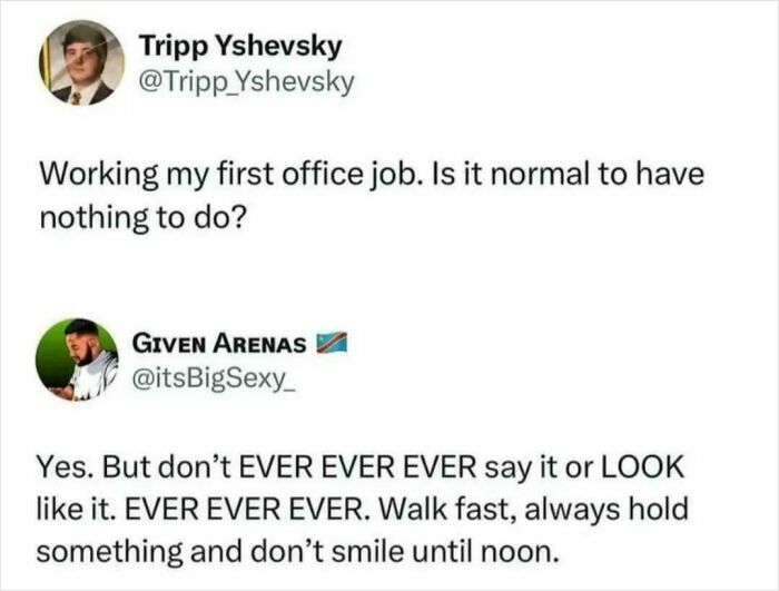 Advice tweet about first office job and handling free time