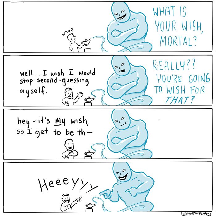 Cartoon genie grants wish to stop second-guessing with funny positive message