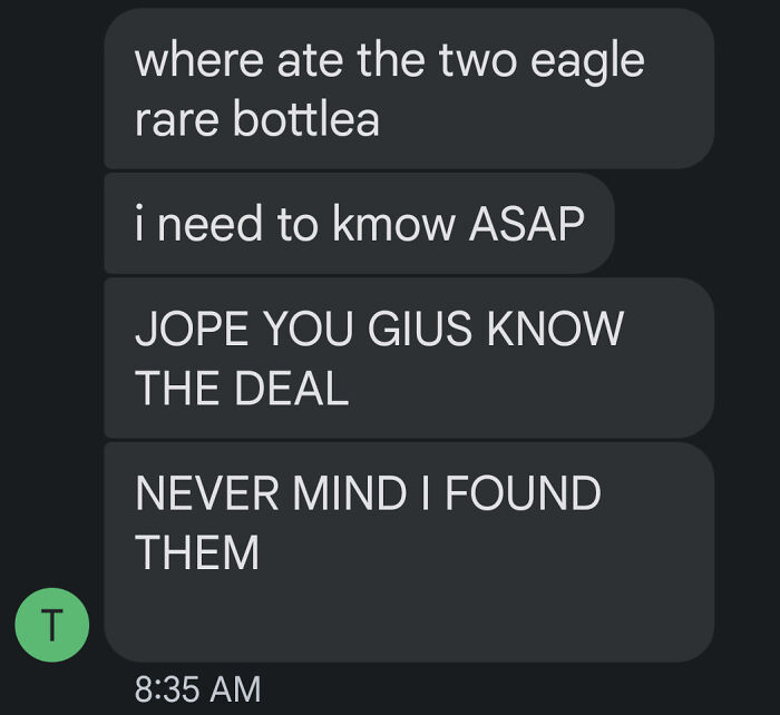 Boss urgently inquires about missing rare bottles then says found them