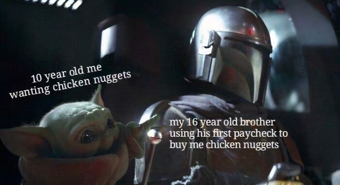 Funny Star Wars meme about brother buying chicken nuggets with first paycheck
