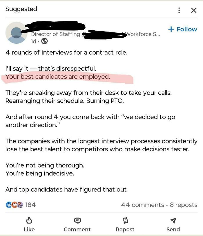 A LinkedIn post discussing how long interview processes lose candidates, highlighting baffling posts about work.