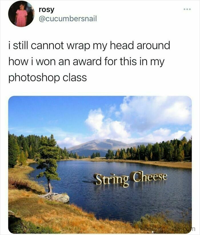Funny Photoshop meme showing a lake labeled as string cheese
