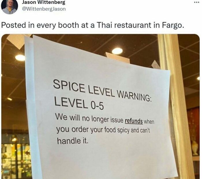 Funny random meme about Thailand restaurant spice level warning with no refunds for spicy food