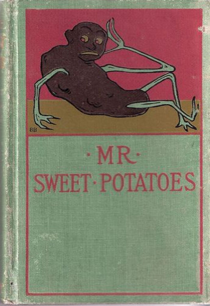 Hilariously unhinged book cover of Mr. Sweet Potatoes showing a bizarre brown potato creature with limbs.