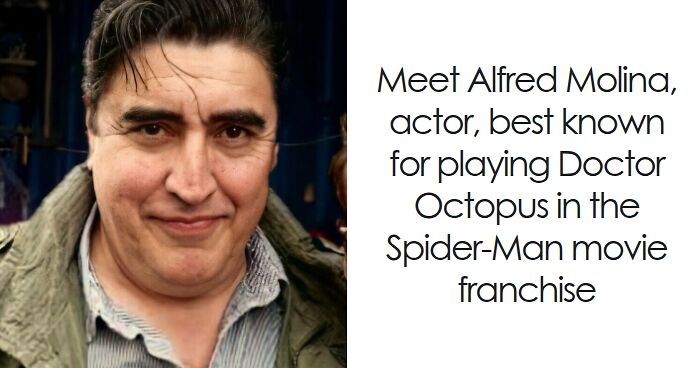 Alfred Molina: Bio And Career Highlights