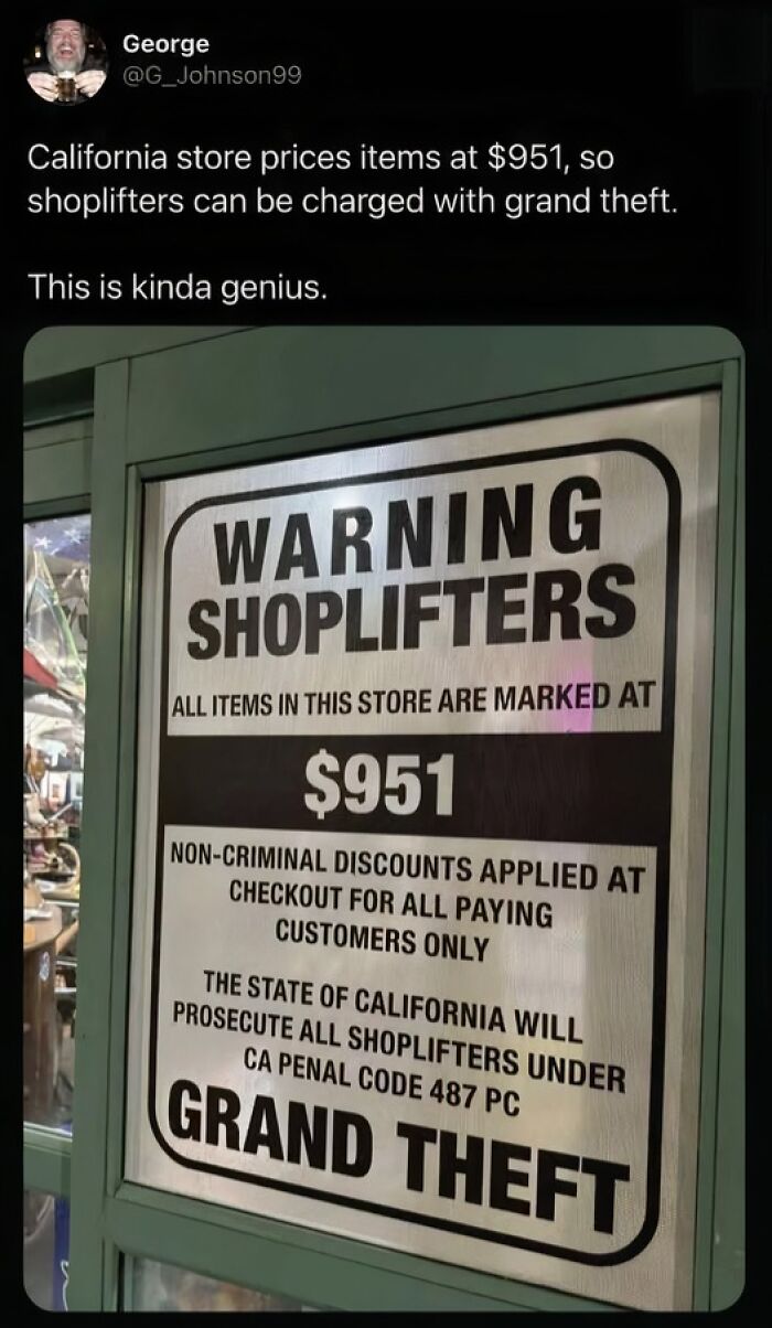 Humorous California store sign prices items at 951 for grand theft charge