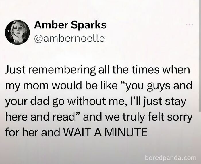 Tweet about realizing a mom's excuse to stay home and read
