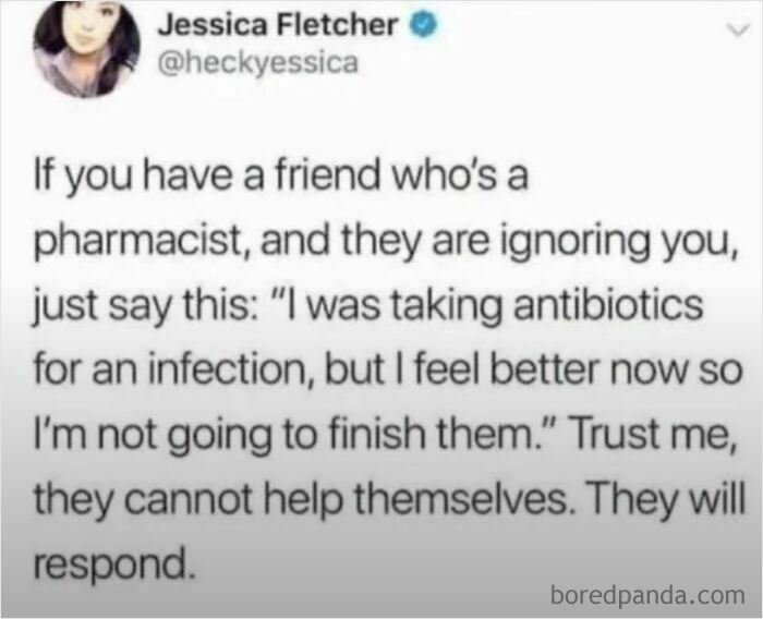 Advice tweet on how to get a response from a pharmacist friend ignoring you