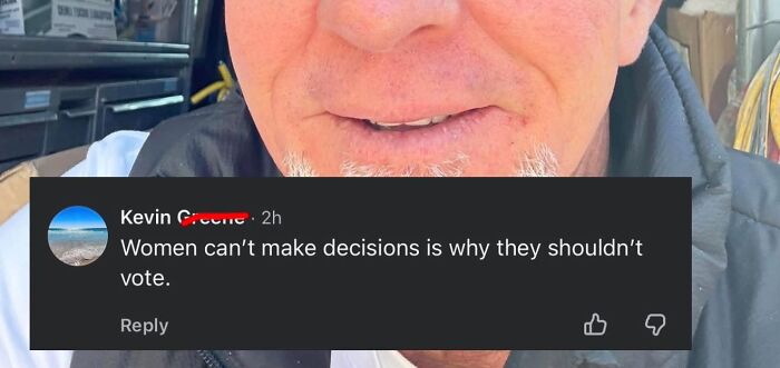 Comment saying women can't make decisions and shouldn't vote on a man