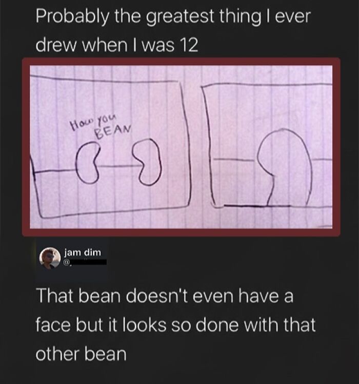Clever bean drawing joke with face-less bean caption from savage comments