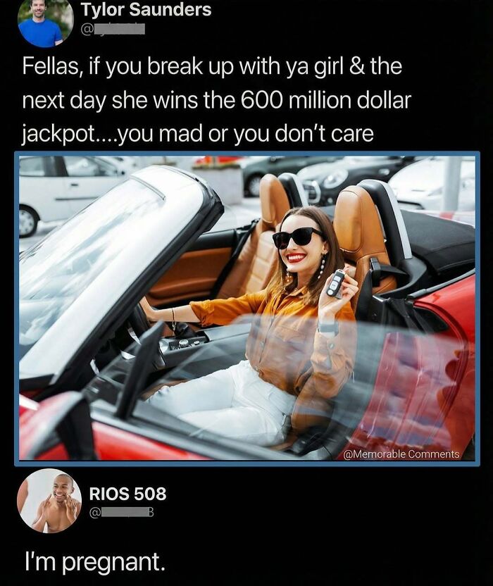Savage comment about breaking up and winning a 600 million dollar jackpot with a car image