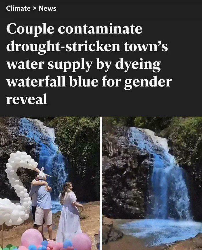 Couple dye waterfall blue contaminating drought-stricken town water supply for gender reveal