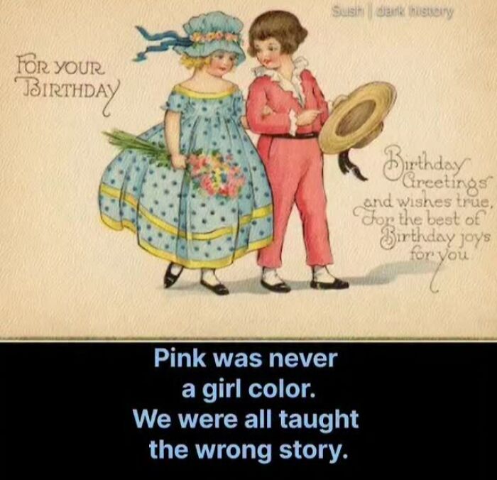 Vintage birthday card shows children and states pink was never a girl color in historical facts