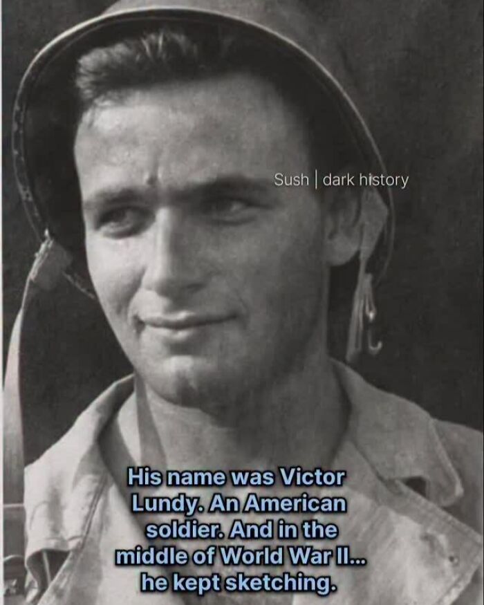Black and white photo of soldier Victor Lundy who kept sketching during World War II