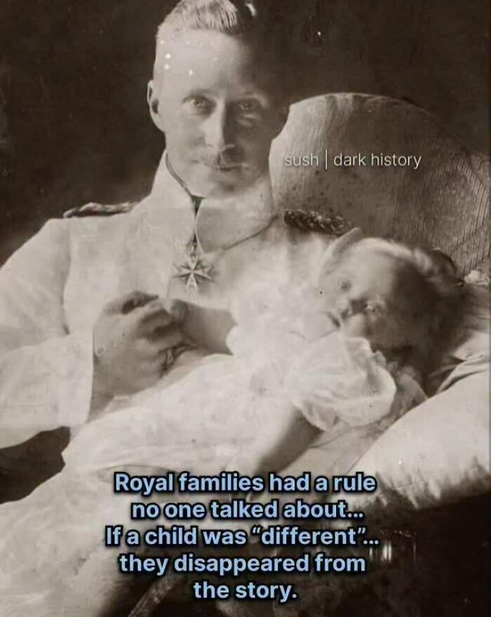 Vintage photo of a royal man holding a child referencing horrifying creepy historical facts about royal families