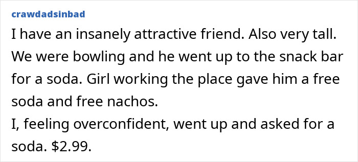 Story about pretty privilege with free soda and nachos at a bowling alley snack bar