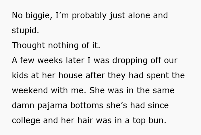 Text snippet describing a man dropping off kids at his ex-wife's house, seeing her in old pajamas, and realizing he still loves her.