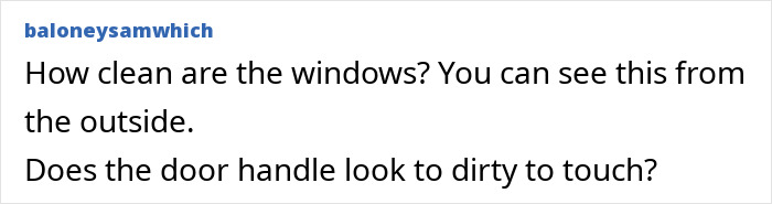 Dirty windows and door handles signal poor cleanliness in restaurants.