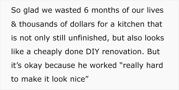 Text on screen: a contractor left a homeowner's kitchen unfinished, costing thousands, leading to disappointment and anger.