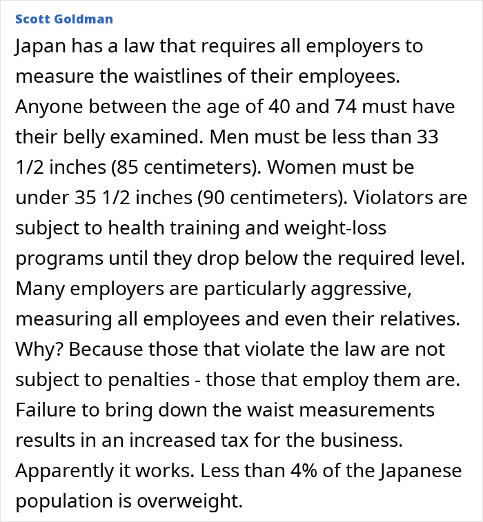 Japanese law requires employers to measure employee waistlines to enforce health standards and avoid business tax increases.