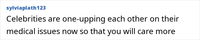 Comment on celebrities competing over medical issues