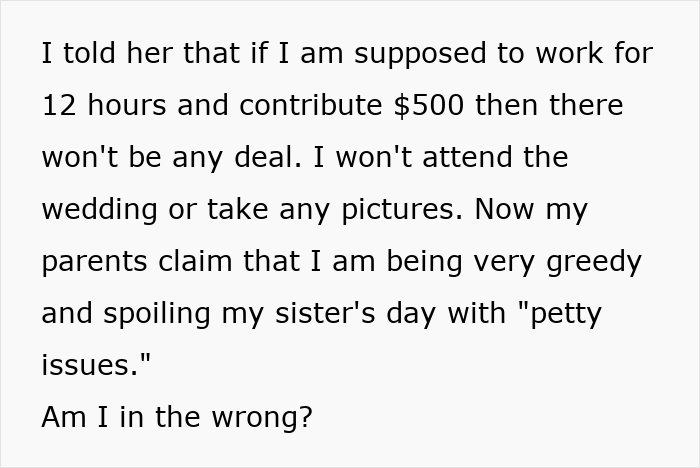 Bride Furious Sibling Refuses To Give Her $500 Wedding Gift After Agreeing To Work For Her For Free